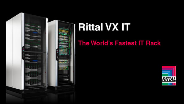 Rittal's VX IT - The World's Fastest IT Rack