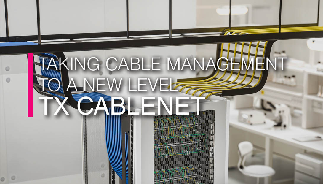 NEW TX CableNet - Taking Cable Management to a New Level